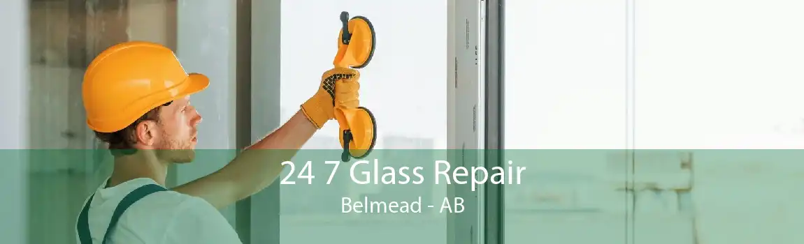 24 7 Glass Repair Belmead - AB