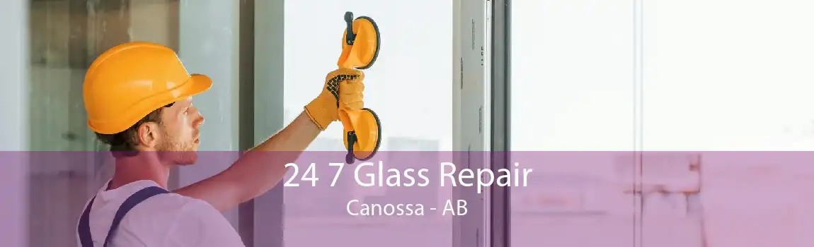 24 7 Glass Repair Canossa - AB