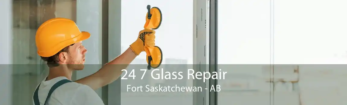 24 7 Glass Repair Fort Saskatchewan - AB