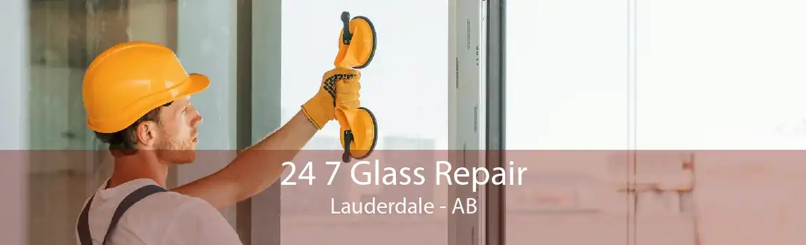 24 7 Glass Repair Lauderdale - AB