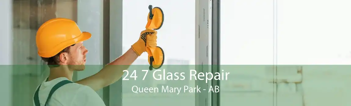 24 7 Glass Repair Queen Mary Park - AB