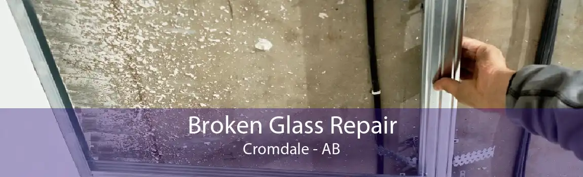 Broken Glass Repair Cromdale - AB