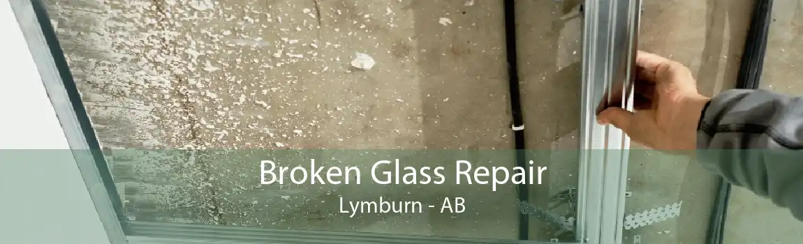 Broken Glass Repair Lymburn - AB