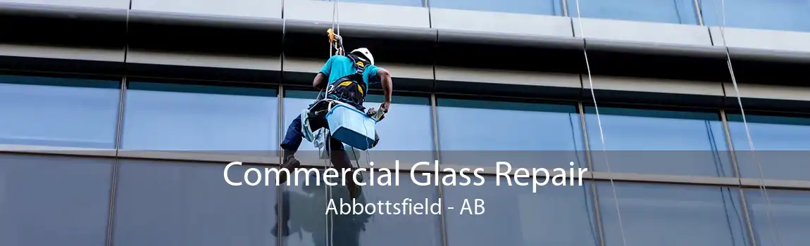 Commercial Glass Repair Abbottsfield - AB