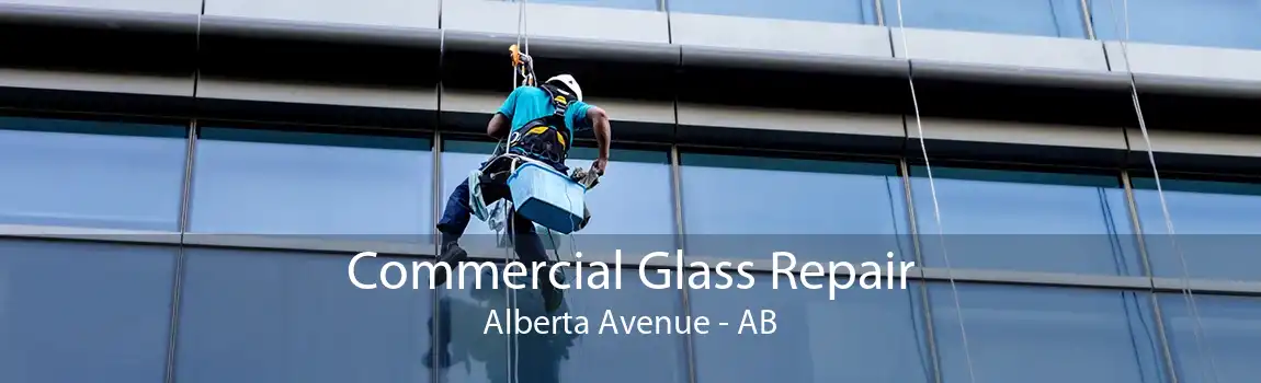 Commercial Glass Repair Alberta Avenue - AB