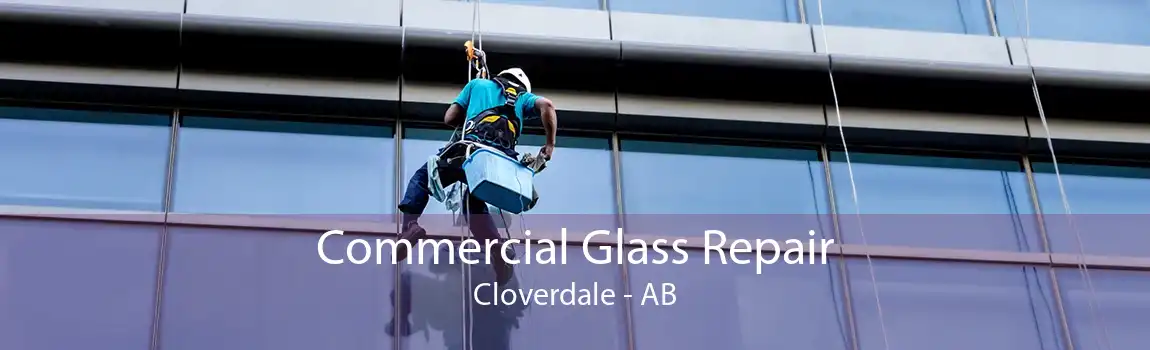 Commercial Glass Repair Cloverdale - AB