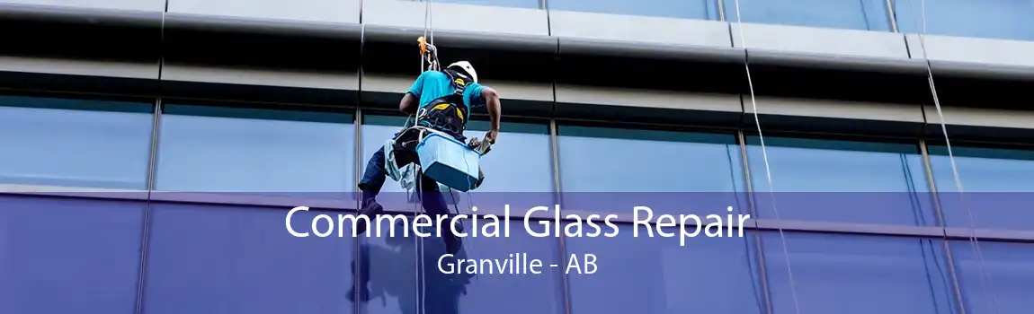 Commercial Glass Repair Granville - AB