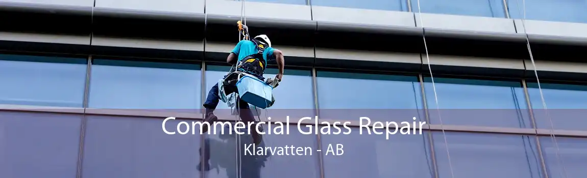 Commercial Glass Repair Klarvatten - AB