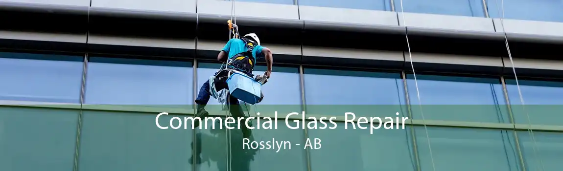 Commercial Glass Repair Rosslyn - AB