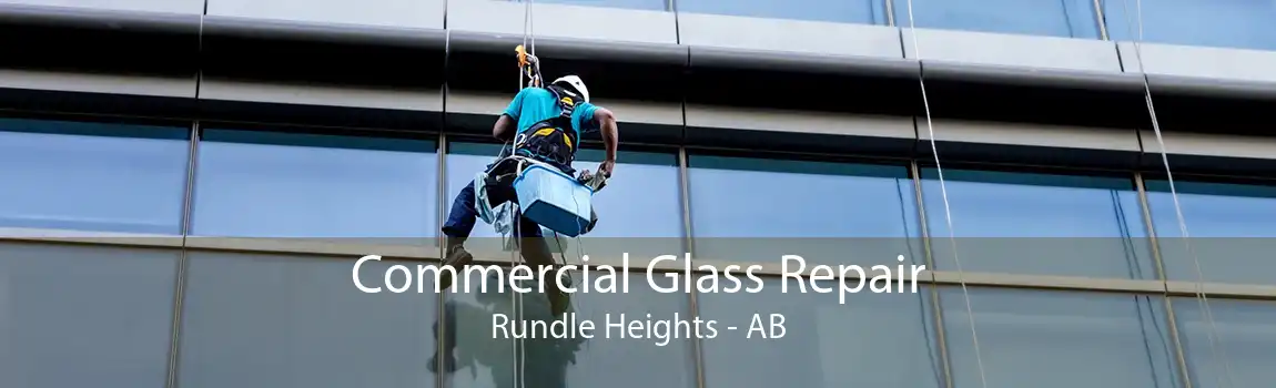 Commercial Glass Repair Rundle Heights - AB