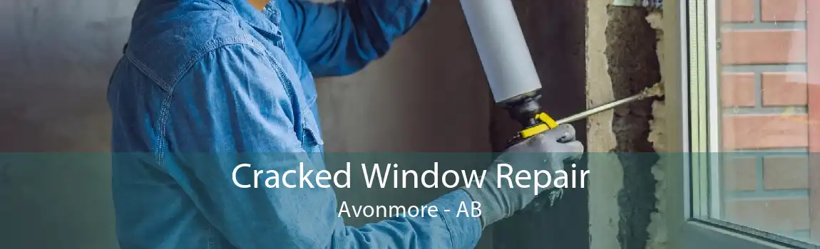 Cracked Window Repair Avonmore - AB