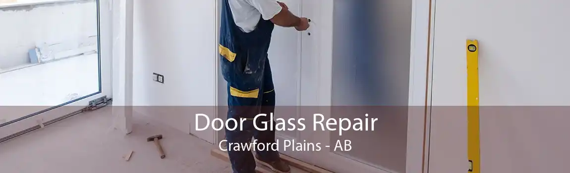 Door Glass Repair Crawford Plains - AB