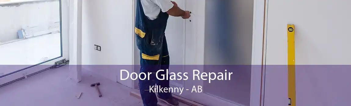 Door Glass Repair Kilkenny - AB