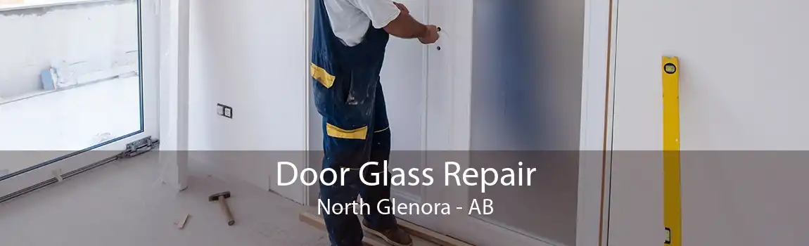 Door Glass Repair North Glenora - AB