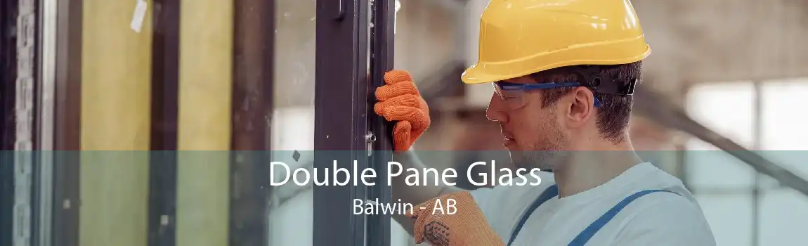 Double Pane Glass Balwin - AB