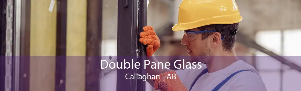 Double Pane Glass Callaghan - AB