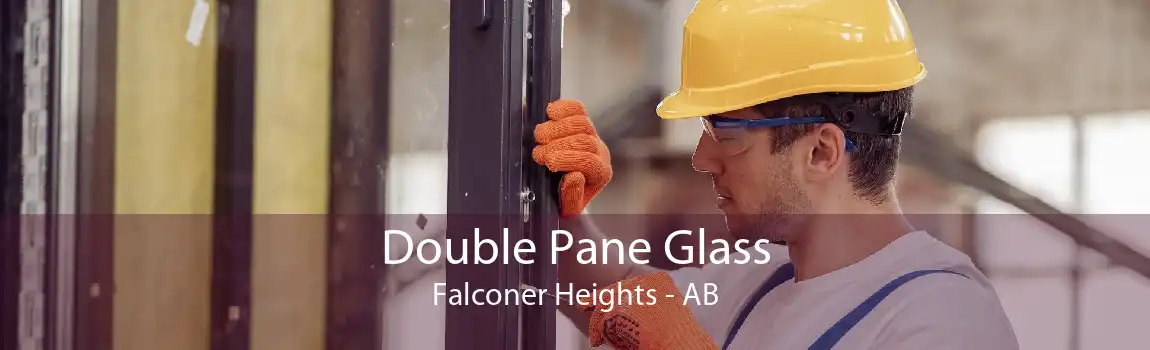 Double Pane Glass Falconer Heights - AB