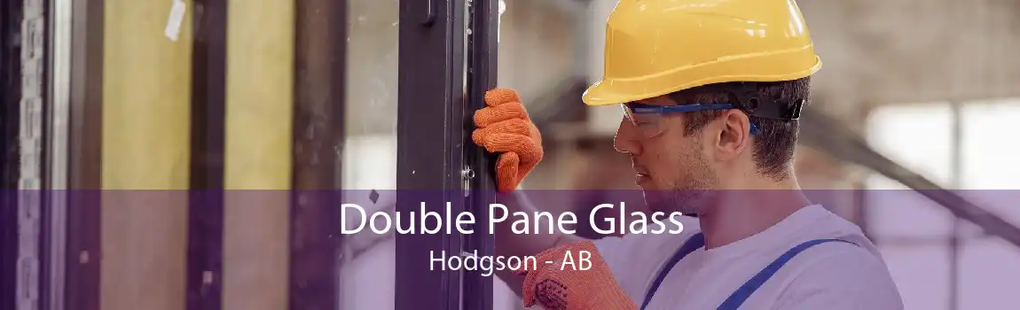 Double Pane Glass Hodgson - AB