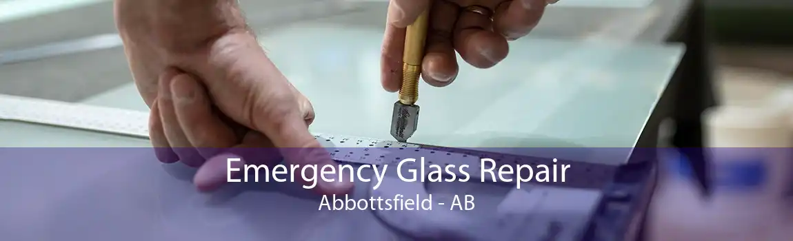 Emergency Glass Repair Abbottsfield - AB