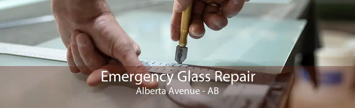 Emergency Glass Repair Alberta Avenue - AB