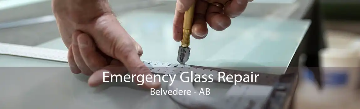 Emergency Glass Repair Belvedere - AB