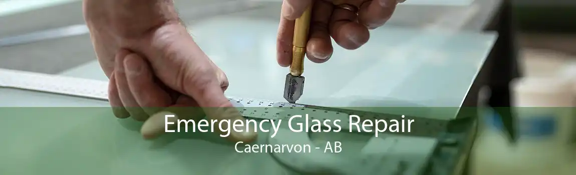 Emergency Glass Repair Caernarvon - AB