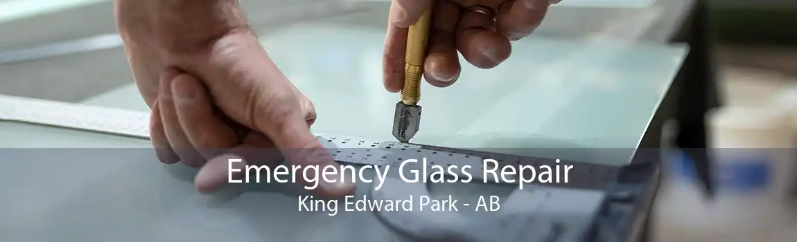 Emergency Glass Repair King Edward Park - AB