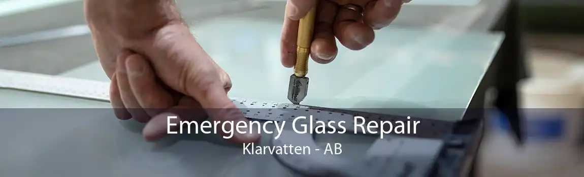 Emergency Glass Repair Klarvatten - AB