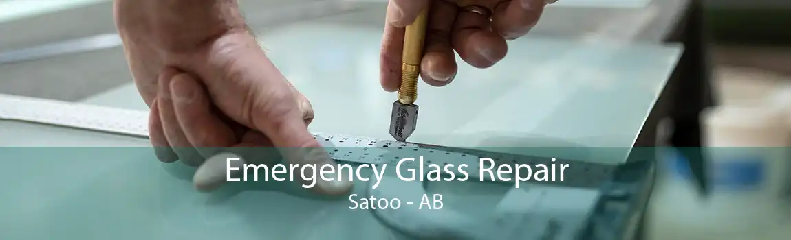 Emergency Glass Repair Satoo - AB