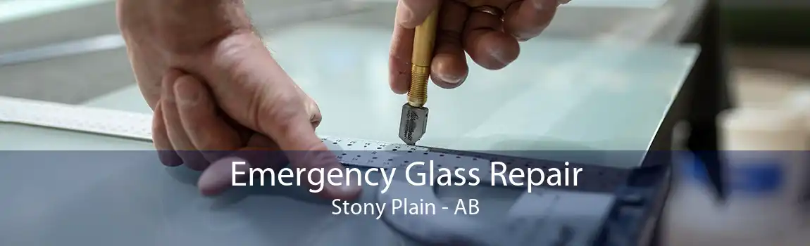 Emergency Glass Repair Stony Plain - AB