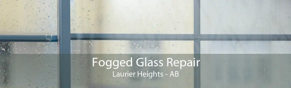 Fogged Glass Repair Laurier Heights - AB