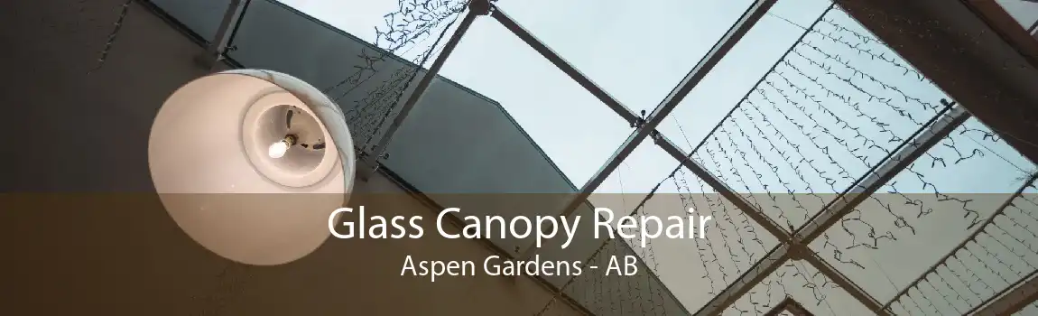 Glass Canopy Repair Aspen Gardens - AB