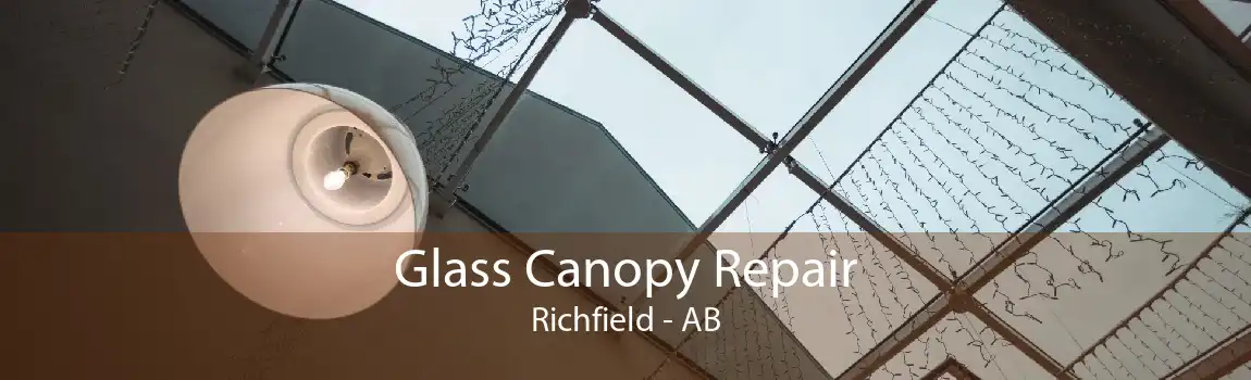 Glass Canopy Repair Richfield - AB