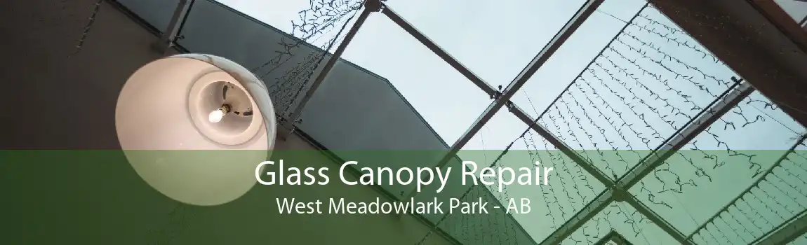 Glass Canopy Repair West Meadowlark Park - AB