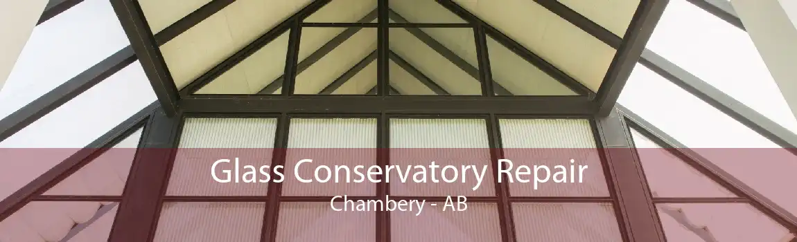 Glass Conservatory Repair Chambery - AB