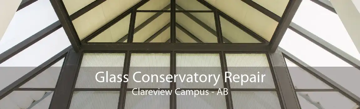 Glass Conservatory Repair Clareview Campus - AB