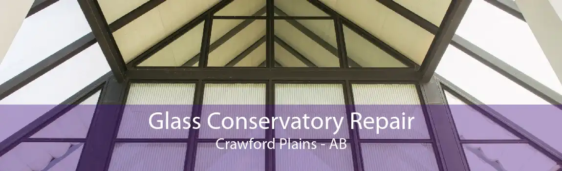 Glass Conservatory Repair Crawford Plains - AB