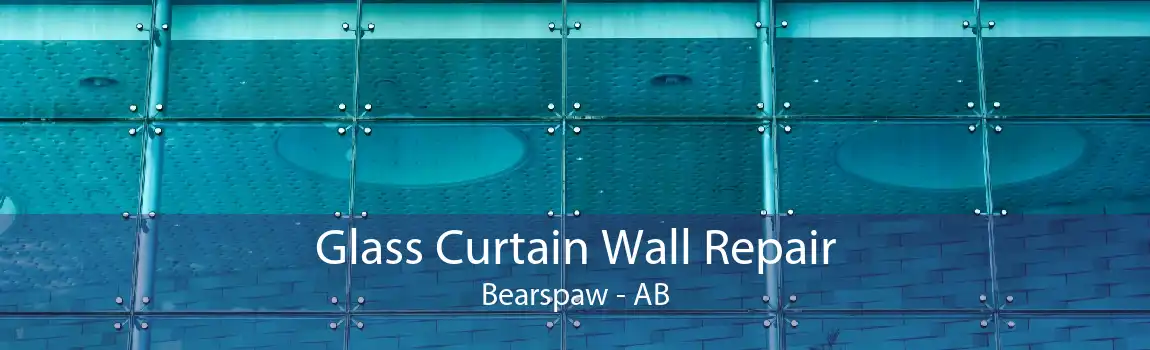 Glass Curtain Wall Repair Bearspaw - AB