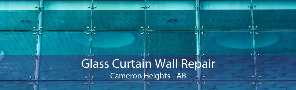 Glass Curtain Wall Repair Cameron Heights - AB