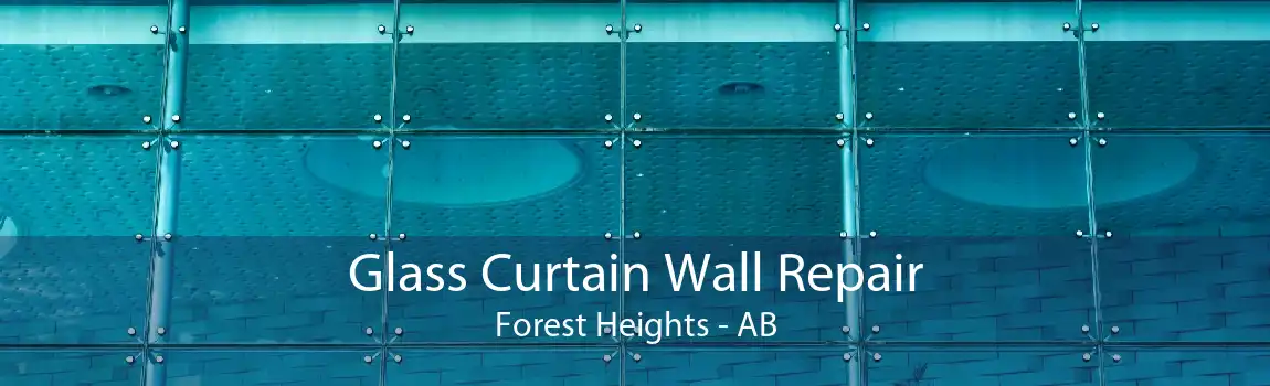 Glass Curtain Wall Repair Forest Heights - AB