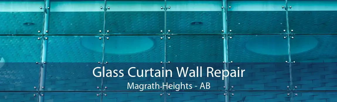 Glass Curtain Wall Repair Magrath Heights - AB