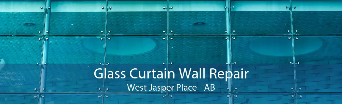 Glass Curtain Wall Repair West Jasper Place - AB