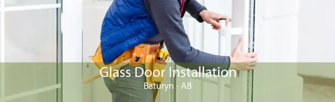 Glass Door Installation Baturyn - AB