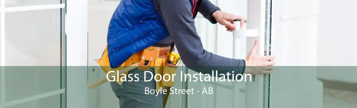 Glass Door Installation Boyle Street - AB