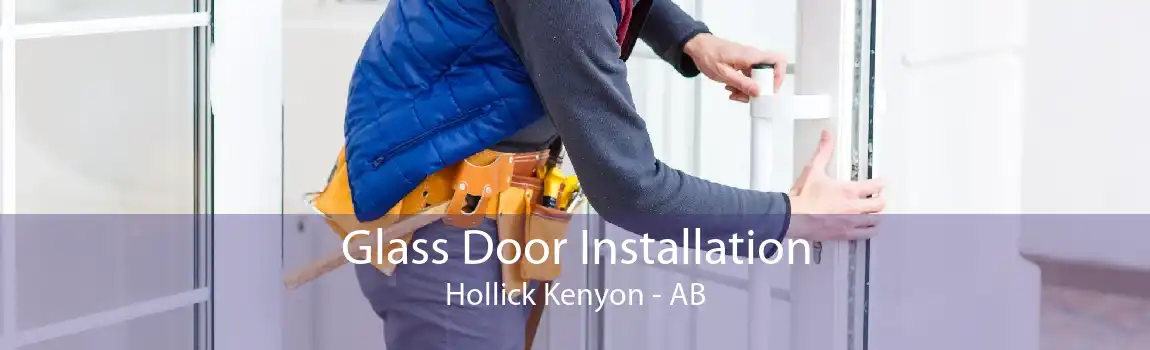 Glass Door Installation Hollick Kenyon - AB