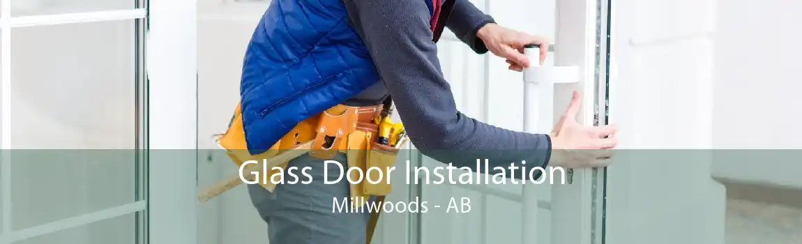 Glass Door Installation Millwoods - AB