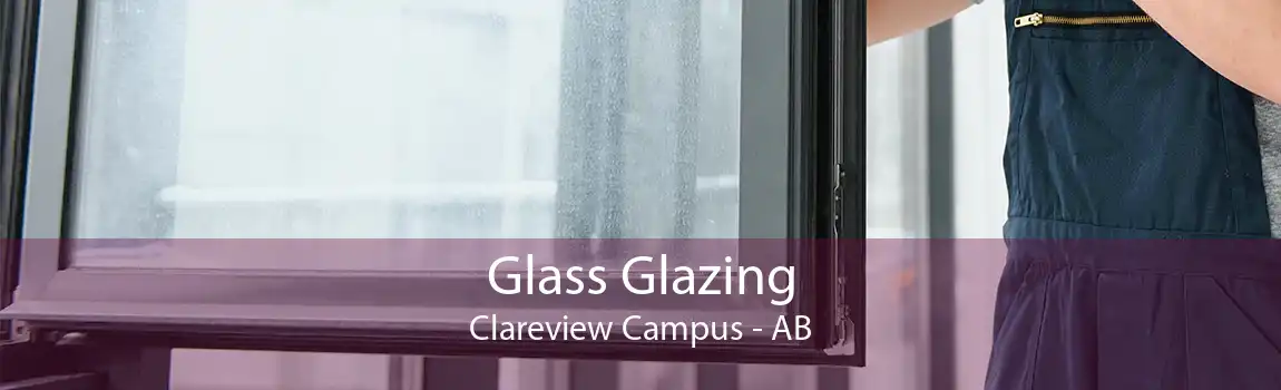 Glass Glazing Clareview Campus - AB