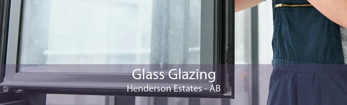 Glass Glazing Henderson Estates - AB