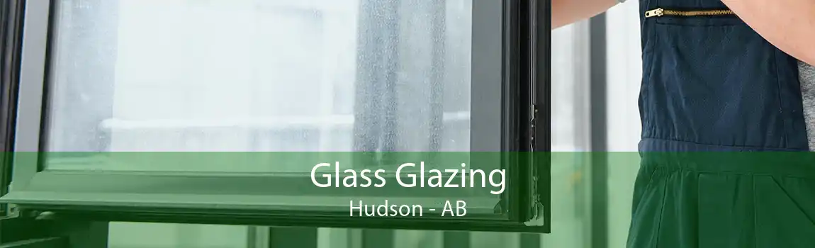 Glass Glazing Hudson - AB