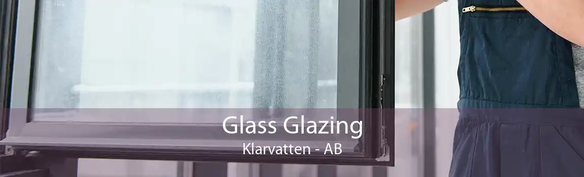 Glass Glazing Klarvatten - AB